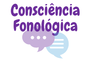 Consciência Fonológica